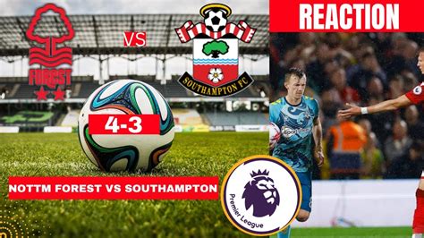 Nottingham Forest Vs Southampton Live Stream Premier League