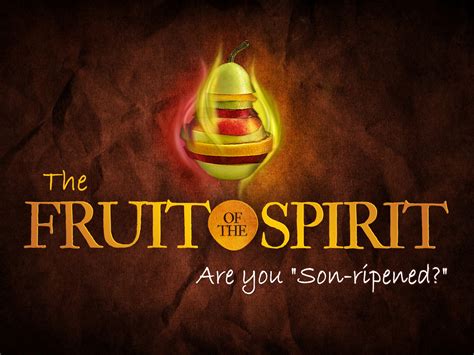 God S Breath Publications THE FRUIT OF THE HOLY SPIRIT Part Two