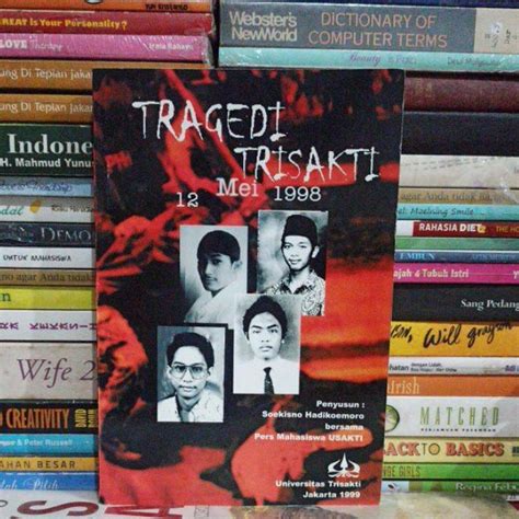 Jual BUKU ORIGINAL TRAGEDI TRISAKTI 12 MEI 1998 SOEKISNO HADIKOEMORO