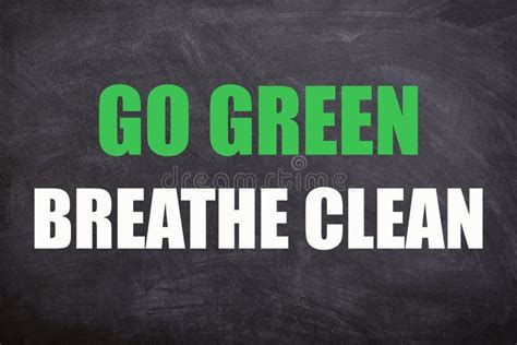 Go Green, Breathe Clean Quotes and Slogans for World Environment Day ...