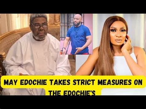 Pete Edochie In Sh Ck As May Edochie Takes Actions On The Edochie S