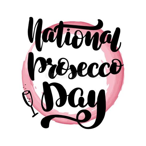 Nationaler Prosecco Tag Vektor Abbildung Illustration Von Celebrate