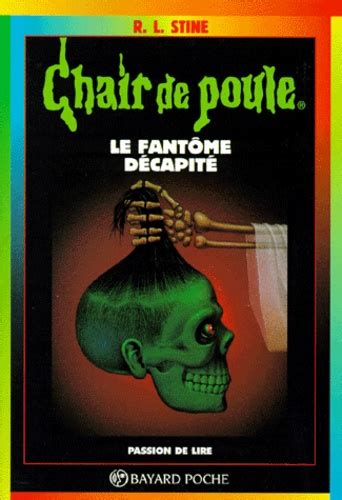 Le Fantome Decapite 4eme Edition De R L Stine Poche Livre Decitre