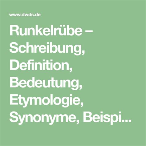 Runkelrübe Schreibung Definition Bedeutung Etymologie Synonyme