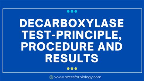 Decarboxylase Test Principle Procedure And Results