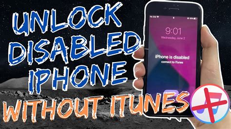 Cant Miss How To Unlock Disabled Iphone Without Itunes Or Passcode