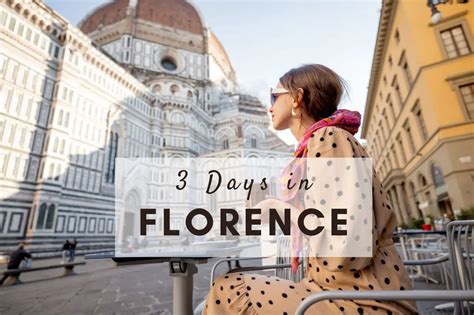 3 Days Itinerary In Florence For A Perfect Long Weekend Tara Lets