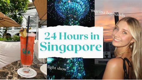 24 Hours In Singapore Travel Vlog Marina Bay Sands Garden Rhapsody