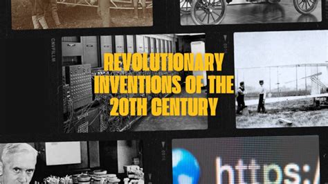 Five Inventions That Changed the 20th Century: Revolutionary Inventions ...