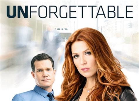 Unforgettable TV Show Air Dates & Track Episodes - Next Episode