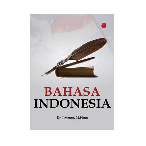 Bahasa Indonesia – Dr. Iswanto - MANGGUSTORE