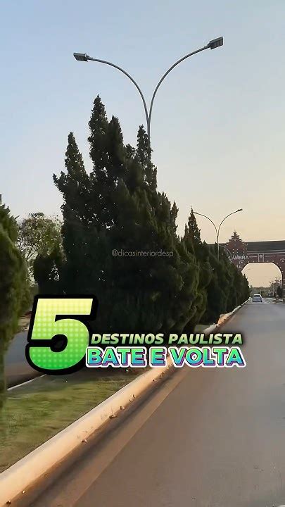 Bate E Volta Interior De Sp - 5 DESTINOS BATE E VOLTA NO INTERIOR DE SP - YouTube