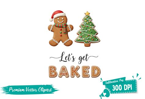 Let’s Get Baked Christmas Cookie PNG Graphic by Creative Design House