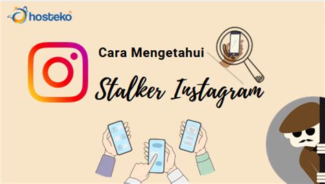 mengetahui stalker instagram gratis bisa  aplikasi
