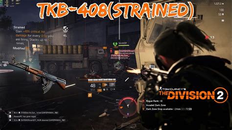 The Division Tu Tkb Strained Dark Zone Pvp Youtube