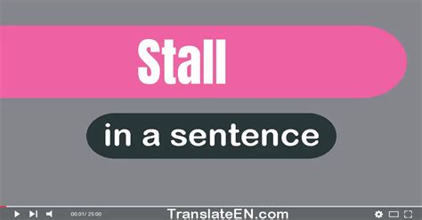 stall   sentence