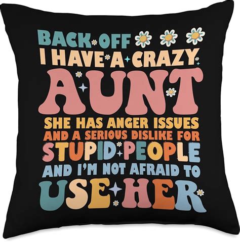 Funny Crazy Aunt Quotes Aunt Auntie T Maybe Maybe Maybe If Your