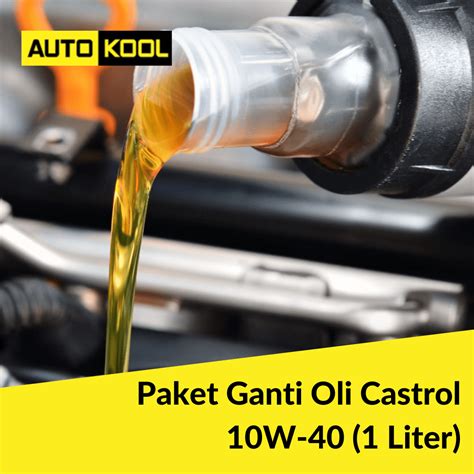 Jual Paket Ganti Oli Castrol W Garasi Id