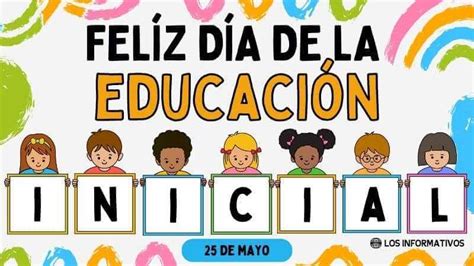 Es Para El Dia De La Educacion Inicial