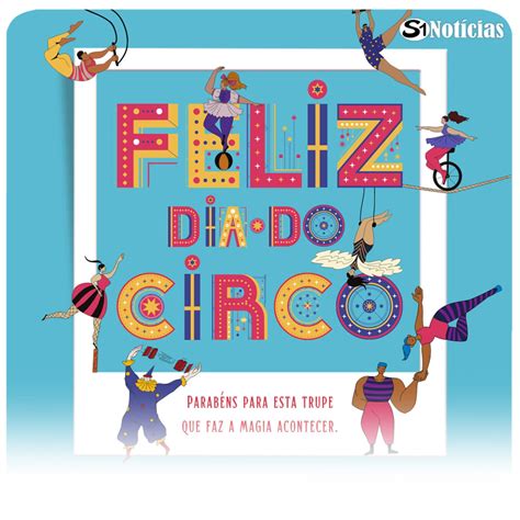 27 de março - Dia do Circo - S1 Notícias