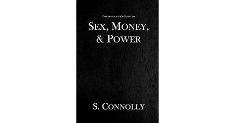 Sex Money Power By S Connolly
