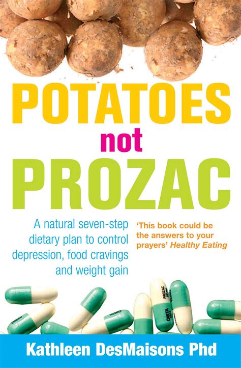 Potatoes Not Prozac eBook by Kathleen Desmaisons | Official Publisher