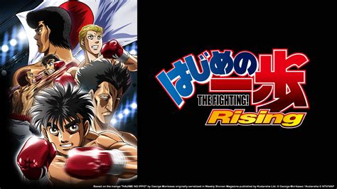 Watch Hajime No Ippo The Fighting Rising Crunchyroll