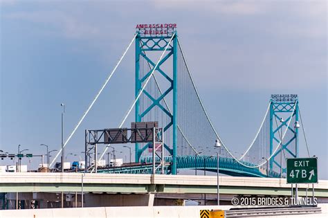 Ambassador Bridge Bridges And Tunnels