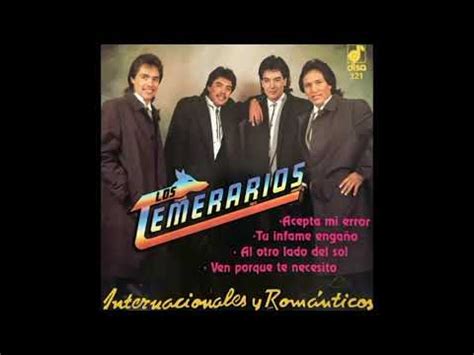 Los Temerarios Ac Pta M Error Youtube