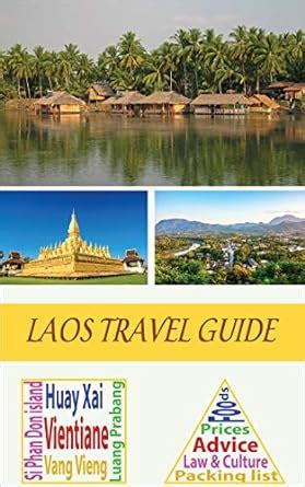 Amazon Laos Travel Guide Everything You Need To Know About Laos