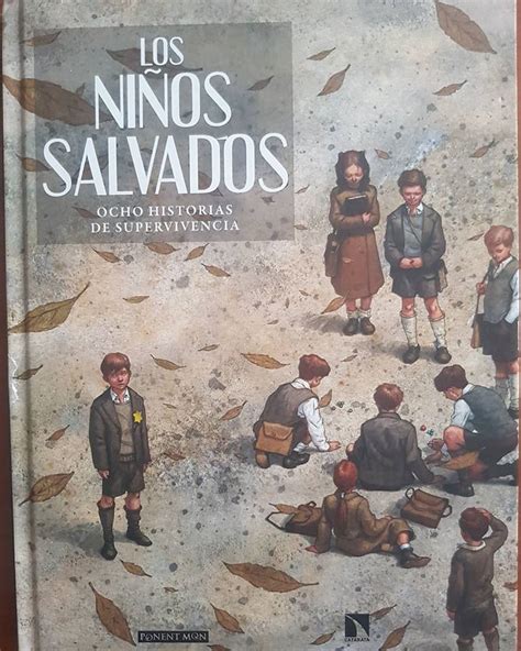 Cómo quieres que cuente estrellas Los niños salvados Ocho Historias