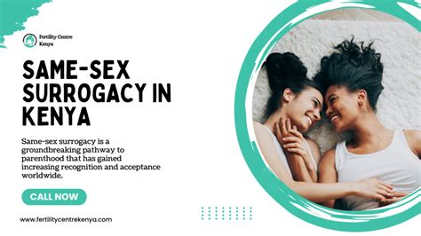 Same Sex Surrogacy In Kenya Embracing Parenthood With Inclusivity
