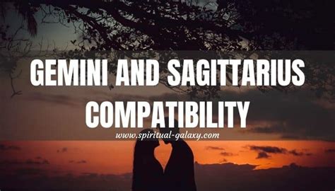 Gemini And Sagittarius Compatibility Friendship Love And Sex