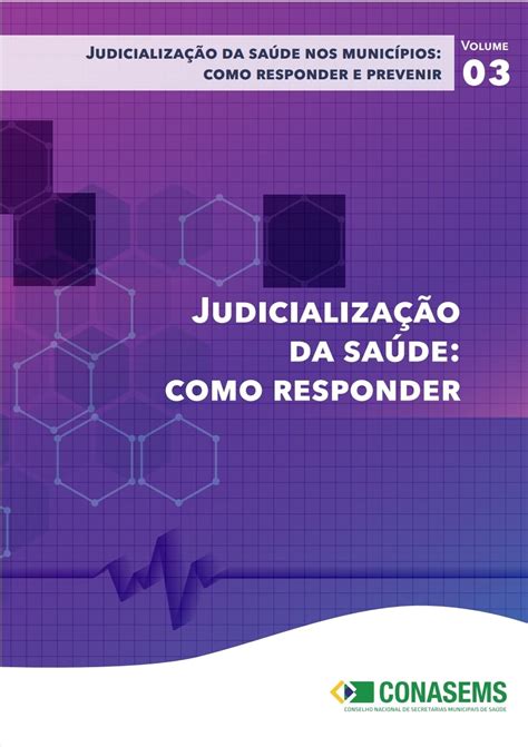 Manuais Judicialização da saúde nos municípios como responder e prevenir