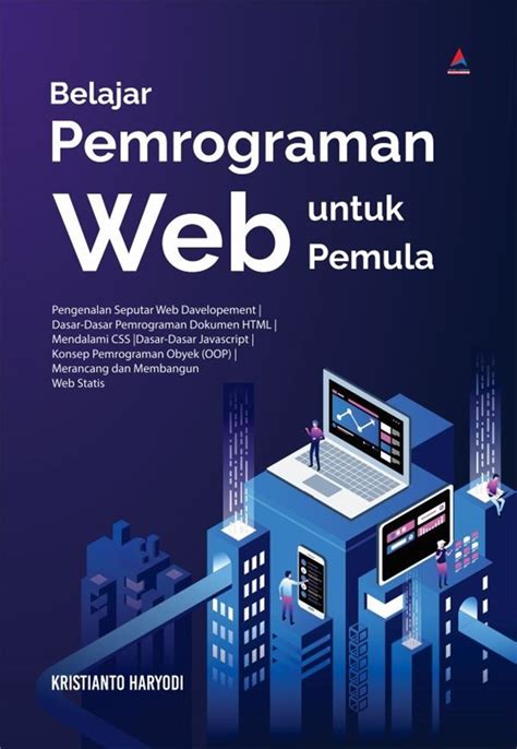 Jual Buku Belajar Pemrograman Web Untuk Pemula Karya Kristianto Haryodi