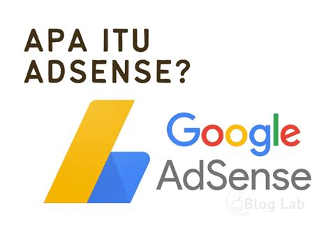 google adsense pengertian  kerja  manfaatnya