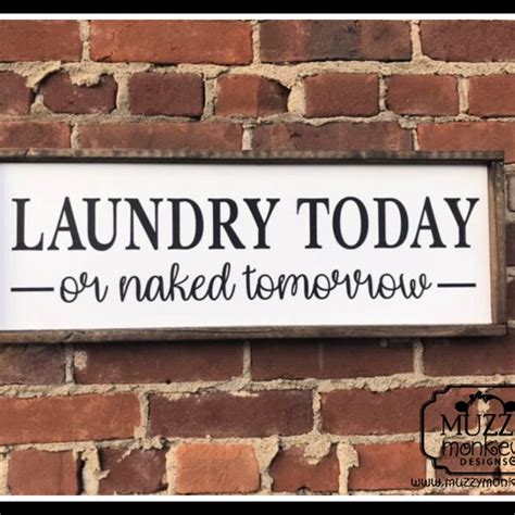 Laundry Today Or Naked Tomorrow Etsy