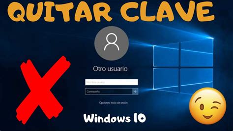 Windows 10 Cómo quitar la contraseña de inicio de sesión YouTube