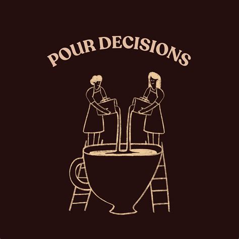 Pour Decisions - Coffee Bar | Malinao