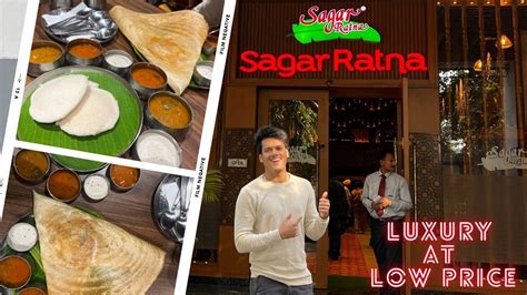 Sagar Ratna Restaurant South Indian Food Luxuary Restaurant