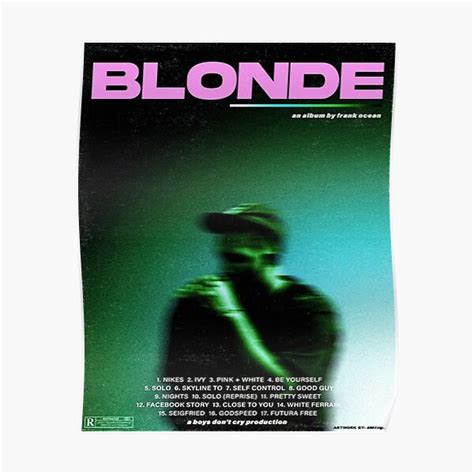 Frank Ocean Blonde Poster Poster By Acrewsmarilyn Redbubble