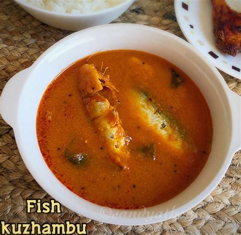 Fish Kuzhambu Fish Curry Recipe Sandhyas Recipes