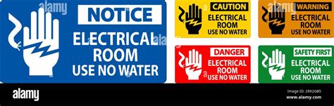 Restricted Area Sign Danger Electrical Room Use No Water Stock Vector