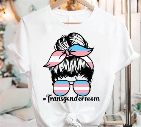 Rd Proud Mom Lgbt Mom Proud Lgbt Mom Gay Lesbian Bisexual Trans Flag Lgbtq Flag Messy Bun