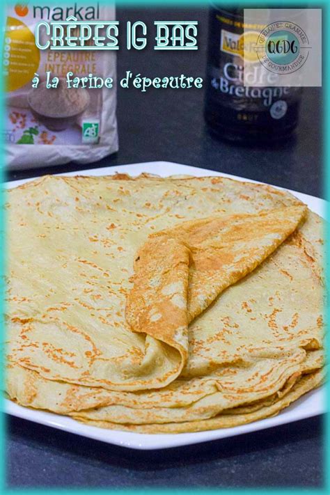 Crêpes IG bas à la farine d épeautre