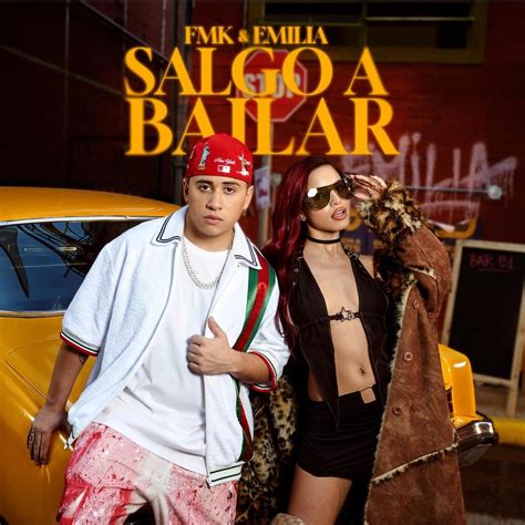 FMK Emilia Salgo A Bailar Lyrics Genius Lyrics