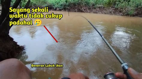 MANCING IKAN DI SUNGAI SAAT AIR SUNGAI KERUH 13 April 2024 YouTube