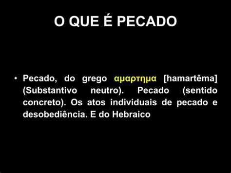 Veneno letal 1 o que é o pecado PPT