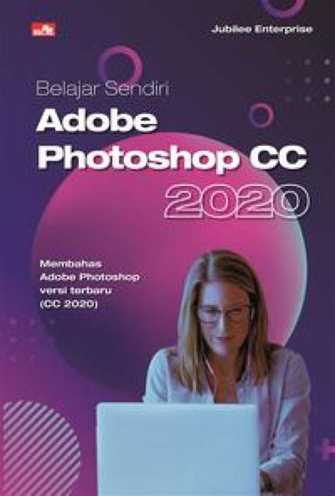 Buku Belajar Sendiri Adobe Photoshop Cc 2020 Bukukita