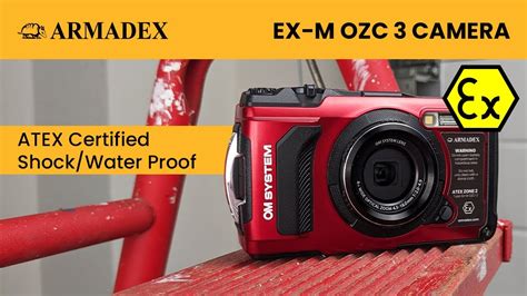 The Armadex Ozc 3 Atex Zone 2 Camera Youtube